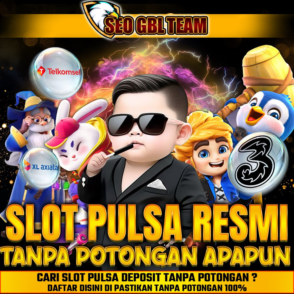 Pulsa Slot: Link Judi Slot Pulsa Resmi Server Provider Deposit Tanpa Potongan Murah